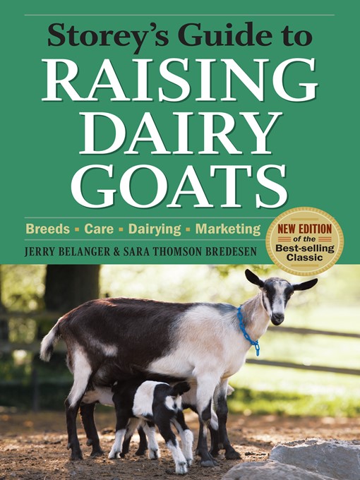 Title details for Storey's Guide to Raising Dairy Goats by Jerry Belanger - Wait list